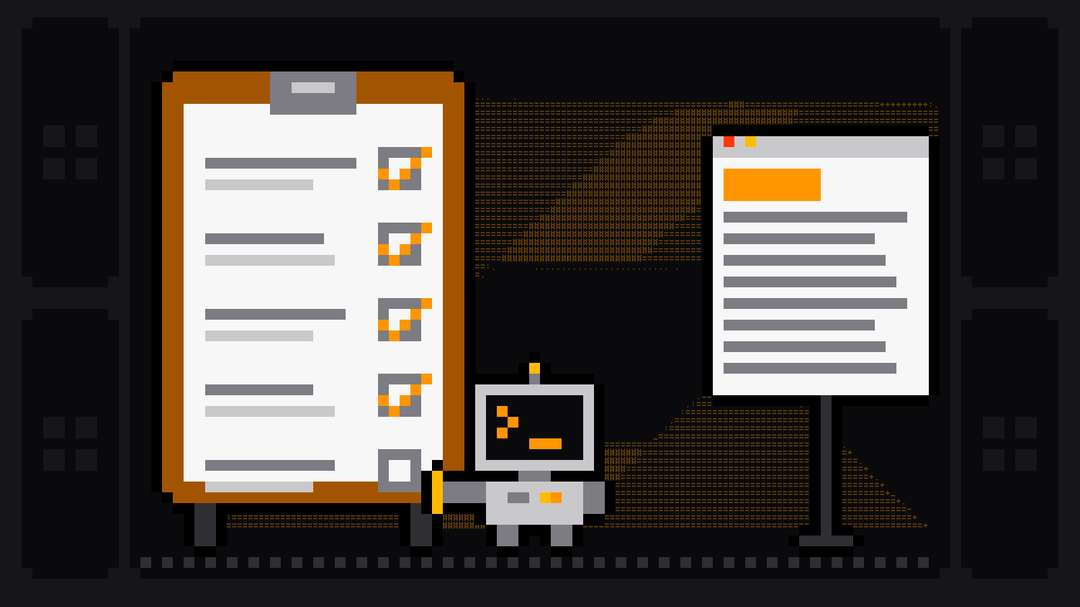 Pixel-art robot with an orange >_ on its terminal head reaches for the last empty box on a clipboard checklist whose first four items carry orange ticks, with a web page standing behind it